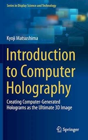 Introduction to Computer Holography