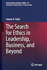 The Search for Ethics in Leadership, Business, and Beyond