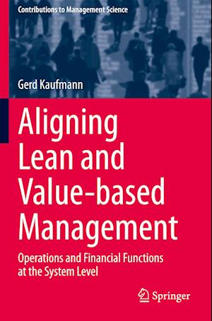 Aligning Lean and Value-based Management