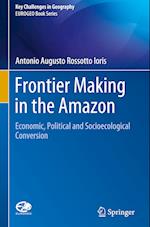 Frontier Making in the Amazon