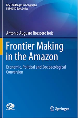 Frontier Making in the Amazon