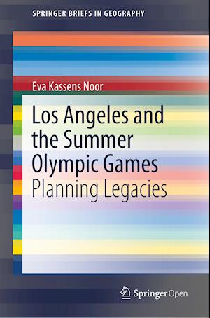 Los Angeles and the Summer Olympic Games