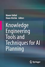 Knowledge Engineering Tools and Techniques for AI Planning 