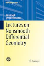 Lectures on Nonsmooth Differential Geometry