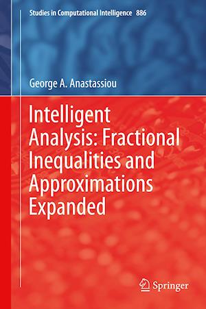 Intelligent Analysis: Fractional Inequalities and Approximations Expanded