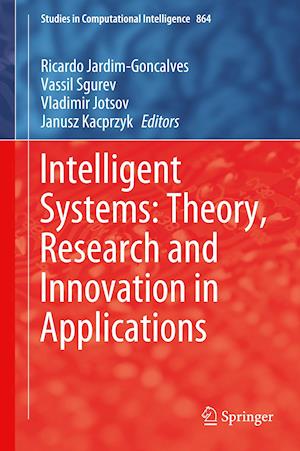 Intelligent Systems: Theory, Research and Innovation in Applications