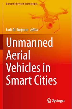 Unmanned Aerial Vehicles in Smart Cities