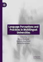 Language Perceptions and Practices in Multilingual Universities