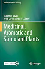 Medicinal, Aromatic and Stimulant Plants