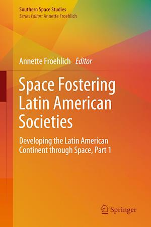 Space Fostering Latin American Societies