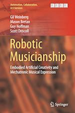 Robotic Musicianship
