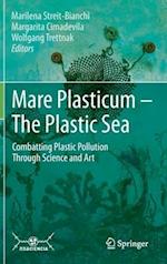 Mare Plasticum - The Plastic Sea