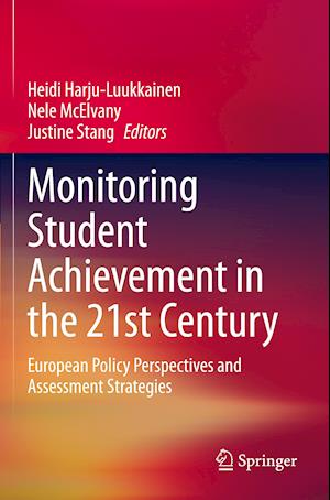 Monitoring Student Achievement in the 21st Century