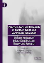 Practice-Focused Research in Further Adult and Vocational Education