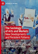 The Sociology of Arts and Markets