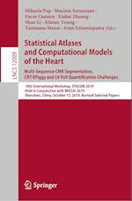 Statistical Atlases and Computational Models of the Heart. Multi-Sequence CMR Segmentation, CRT-EPiggy and LV Full Quantification Challenges