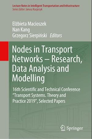 Nodes in Transport Networks – Research, Data Analysis and Modelling