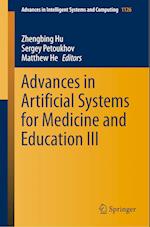 Advances in Artificial Systems for Medicine and Education III