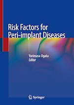 Risk Factors for Peri-implant Diseases  