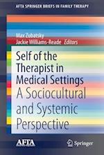 Self of the Therapist in Medical Settings