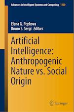 Artificial Intelligence: Anthropogenic Nature vs. Social Origin
