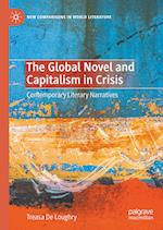 The Global Novel and Capitalism in Crisis