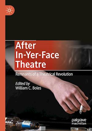 After In-Yer-Face Theatre