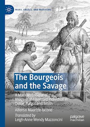 The Bourgeois and the Savage