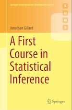 A First Course in Statistical Inference