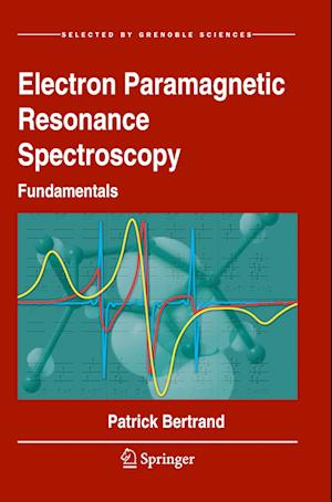 Electron Paramagnetic Resonance Spectroscopy