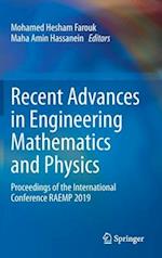 Recent Advances in Engineering Mathematics and Physics