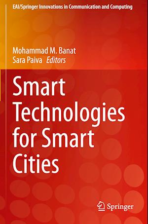Smart Technologies for Smart Cities