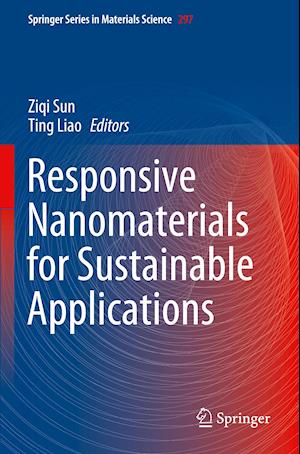 Responsive Nanomaterials for Sustainable Applications