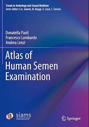 Atlas of Human Semen Examination