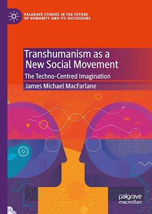 Transhumanism as a New Social Movement