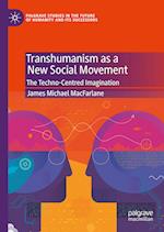 Transhumanism as a New Social Movement