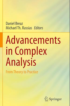 Advancements in Complex Analysis