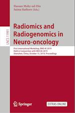 Radiomics and Radiogenomics in Neuro-oncology