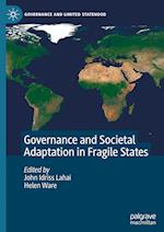 Governance and Societal Adaptation in Fragile States