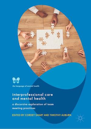 Interprofessional Care and Mental Health