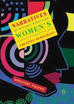Narratives of African American Women's Literary Pragmatism and Creative Democracy