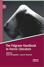 The Palgrave Handbook to Horror Literature