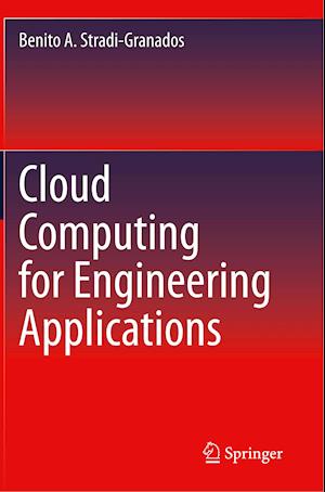 Cloud Computing for Engineering Applications