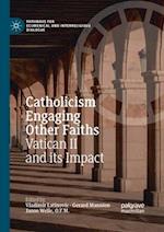 Catholicism Engaging Other Faiths