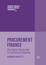Procurement Finance : The Digital Revolution in Commercial Banking 