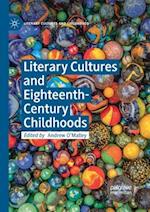 Literary Cultures and Eighteenth-Century Childhoods 