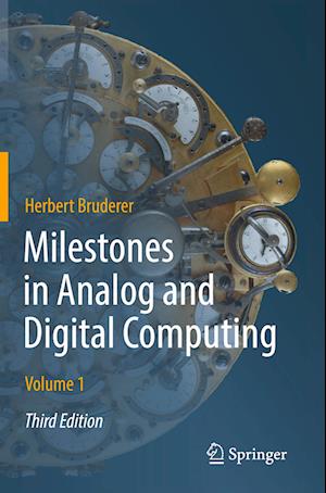 Milestones in Analog and Digital Computing