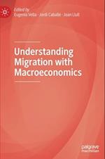 Understanding Migration with Macroeconomics