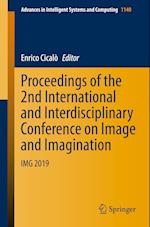 Proceedings of the 2nd International and Interdisciplinary Conference on Image and Imagination