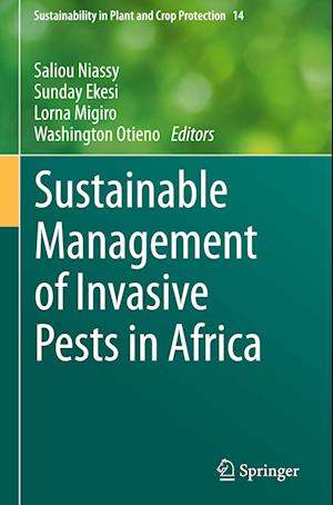 Sustainable Management of Invasive Pests in Africa